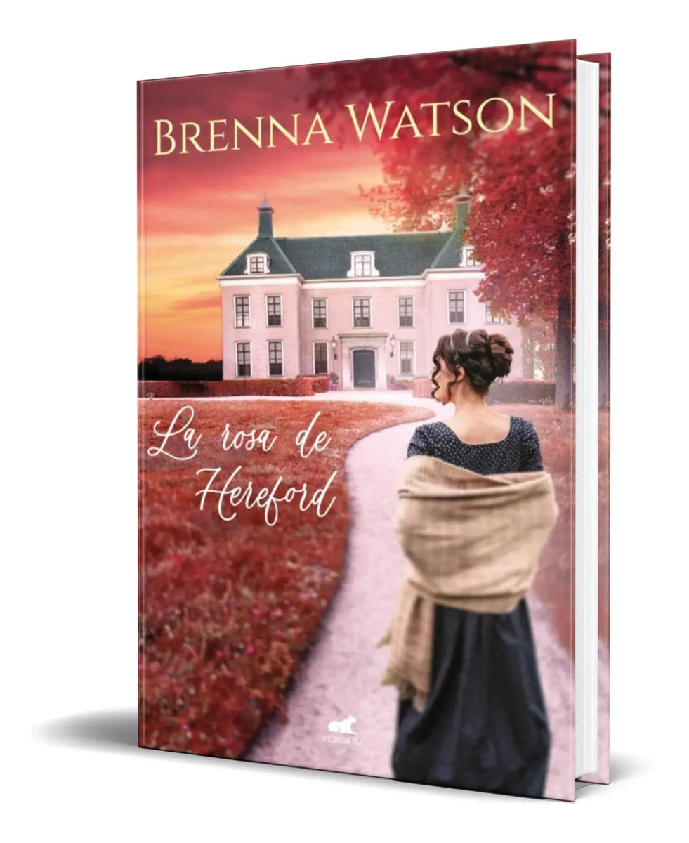 Portada de Libro La Rosa De Hereford [ Brenna Watson ] Original