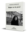 Portada de Libro Bajar Es Lo Peor [ Mariana Enriquez ] Original