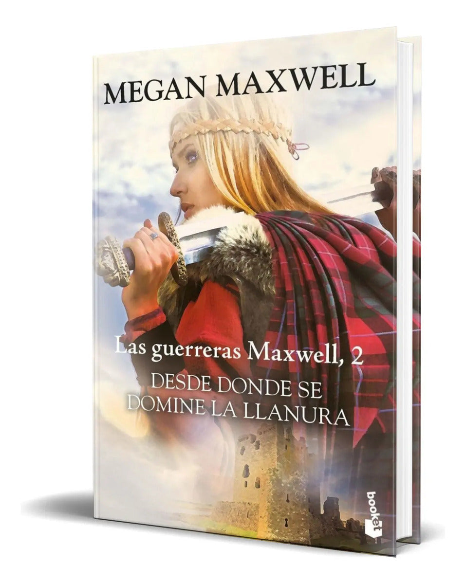Portada de Libro Desde Donde Se Domine La Llanura [ Megan Maxwell ]