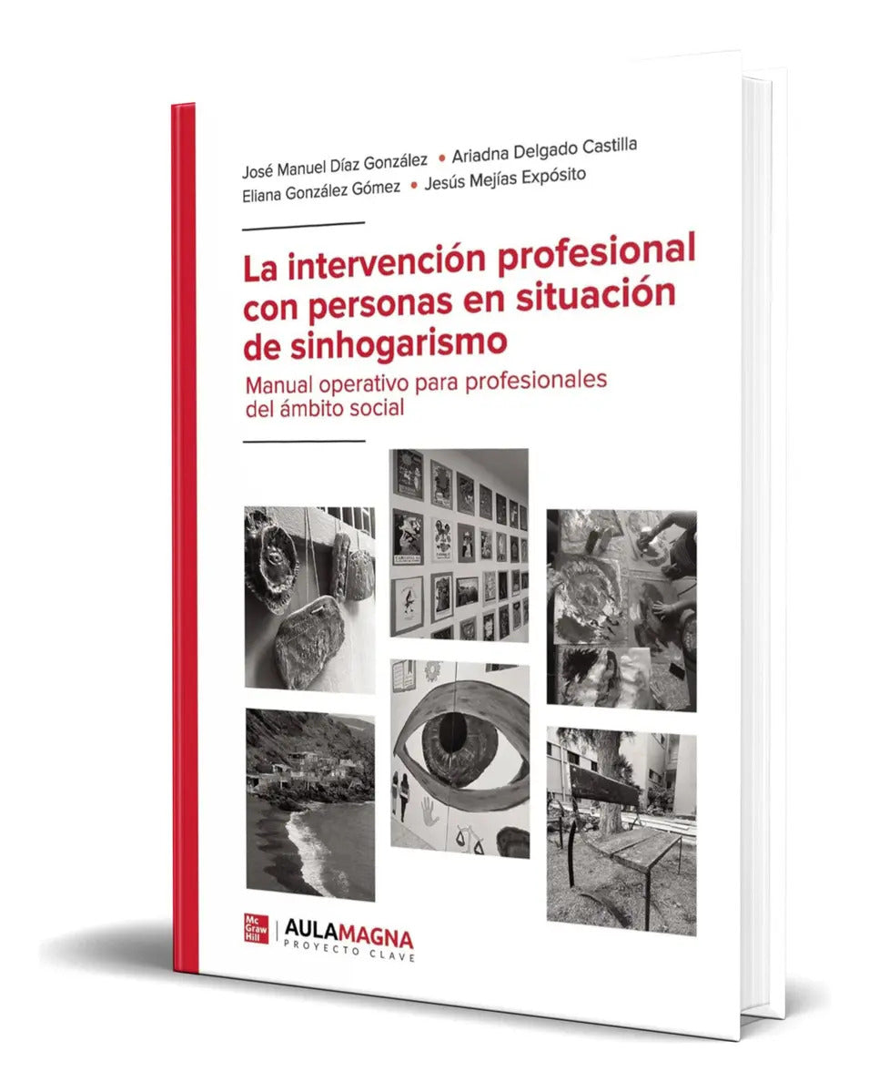 Portada de Libro La Intervención Profesional [ Original ], De José Manuel Díaz González. Editorial 0, Tapa Blanda En Español…