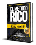 Portada de Libro El Método Rico [ La Guía Para Obtener Éxito ] Original, De Richard Gracia. Editorial Independently Publishe…