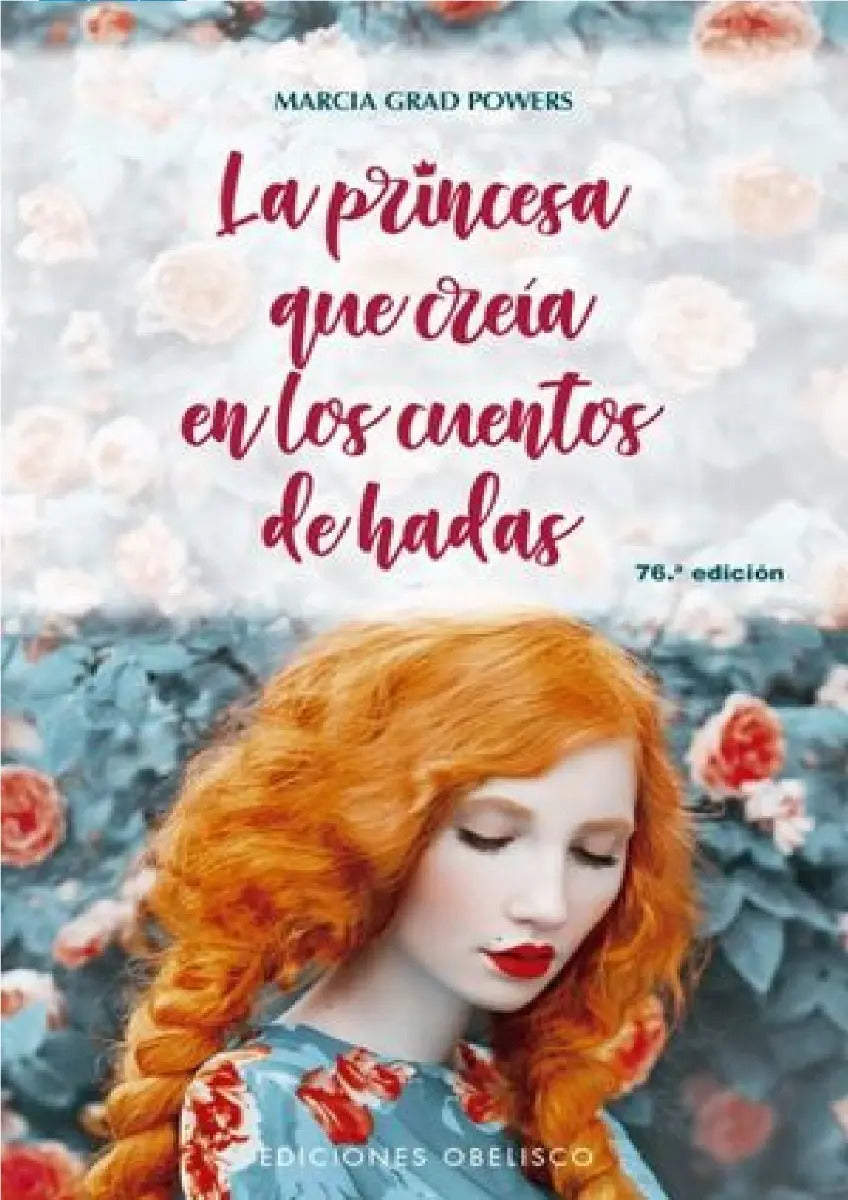 Portada de La Princesa Que Creía En Los Cuentos De Hadas M. Grad Powers