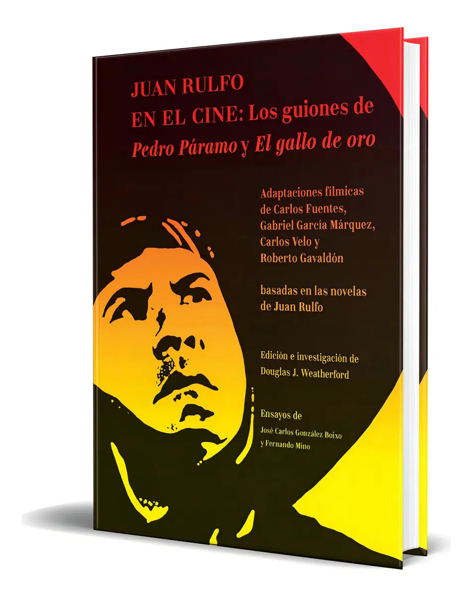 Portada de Libro Juan Rulfo En El Cine [ Los Guiones ] Original, De José Carlos González Boixo. Editorial Rm, Tapa Blanda En…
