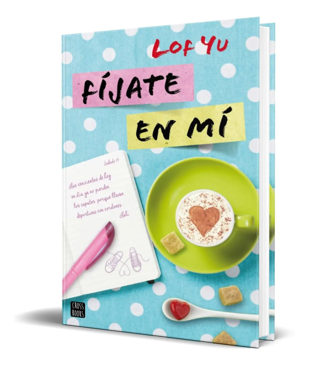 Portada de Libro Fijate En Mi [ Lof Yu ] Original