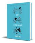 Portada de Libro Hoy. Esta Noche. Mañana Rachel Lynn Solomon Original