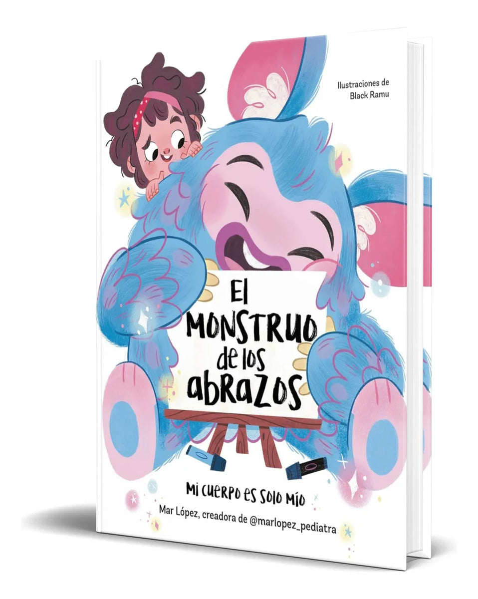 Portada de El Monstruo De Los Abrazos [ Mi Cuerpo Es Solo Mio] Original