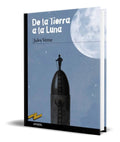 Portada de Libro De La Tierra A La Luna [ Jules Verne ] Original