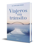 Portada de Libro Viajeros En Tránsito [ María Isabel Heraso ] Original, De María Isabel Heraso. Editorial Zenith, Tapa Bland…