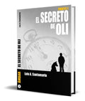 Portada de El Secreto De Oli Parte I [ Luis A. Santamaria ] Original