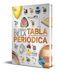 Portada de Libro El Libro De La Tabla Periódica [ Dk ] Original