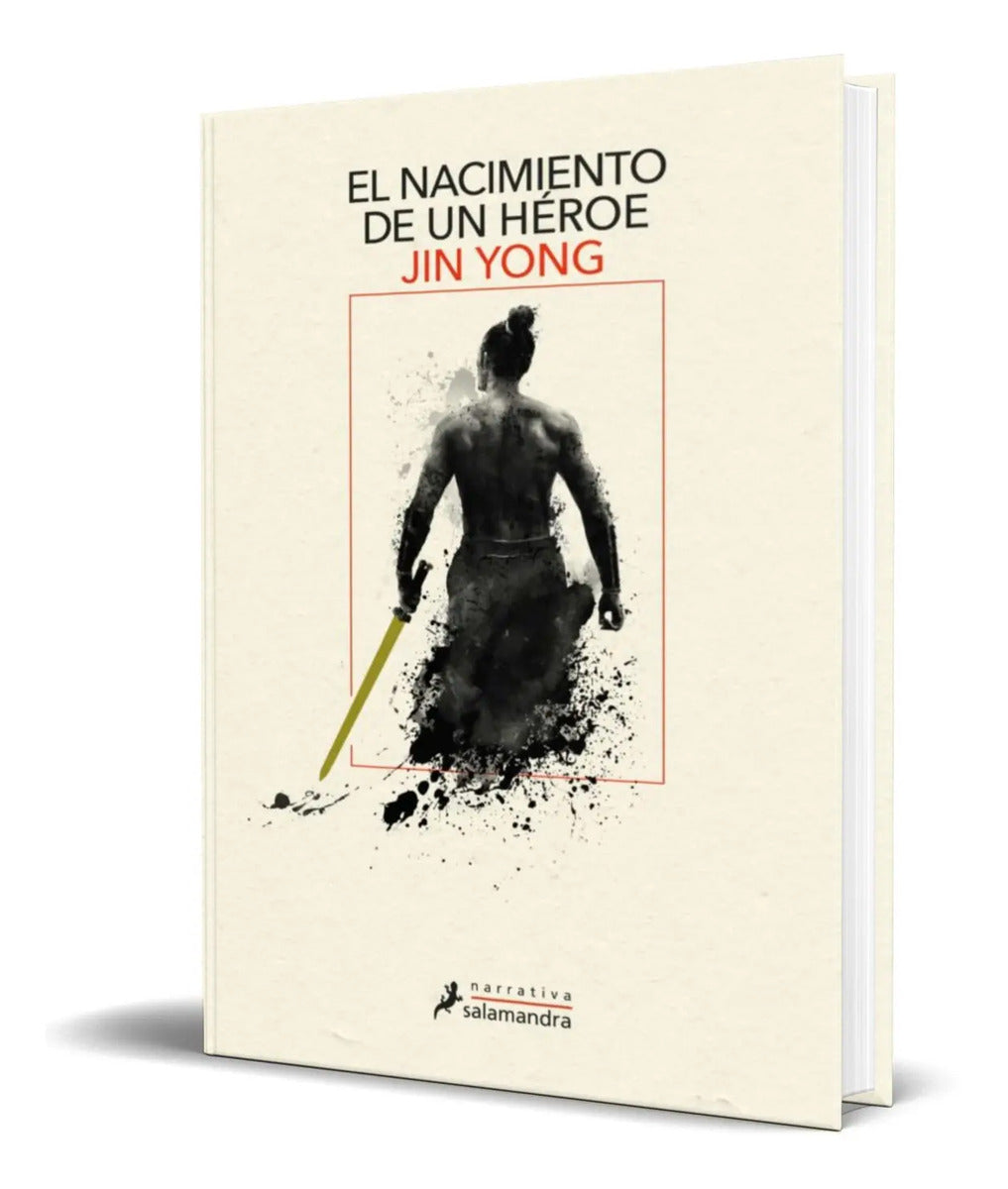 Portada de Libro El Nacimiento De Un Heroe [ Jin Yong ] Original