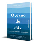 Portada de Libro Océano De Vida [ Callum Roberts ] Original