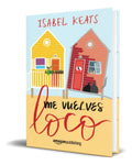 Portada de Libro Me Vuelves Loco [ Isabel Keats ] Original