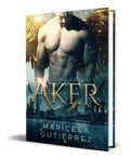 Portada de Aker Vol.1, De Maricela Gutiérrez. Editorial Independently Published, Tapa Blanda En Español, 2021