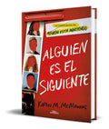 Portada de Libro Alguien Es El Siguiente [ Karen M. Mcmanus ] Original