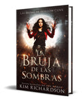 Portada de Libro La Bruja De Las Sombras Vol.1 Kim Richardson Original