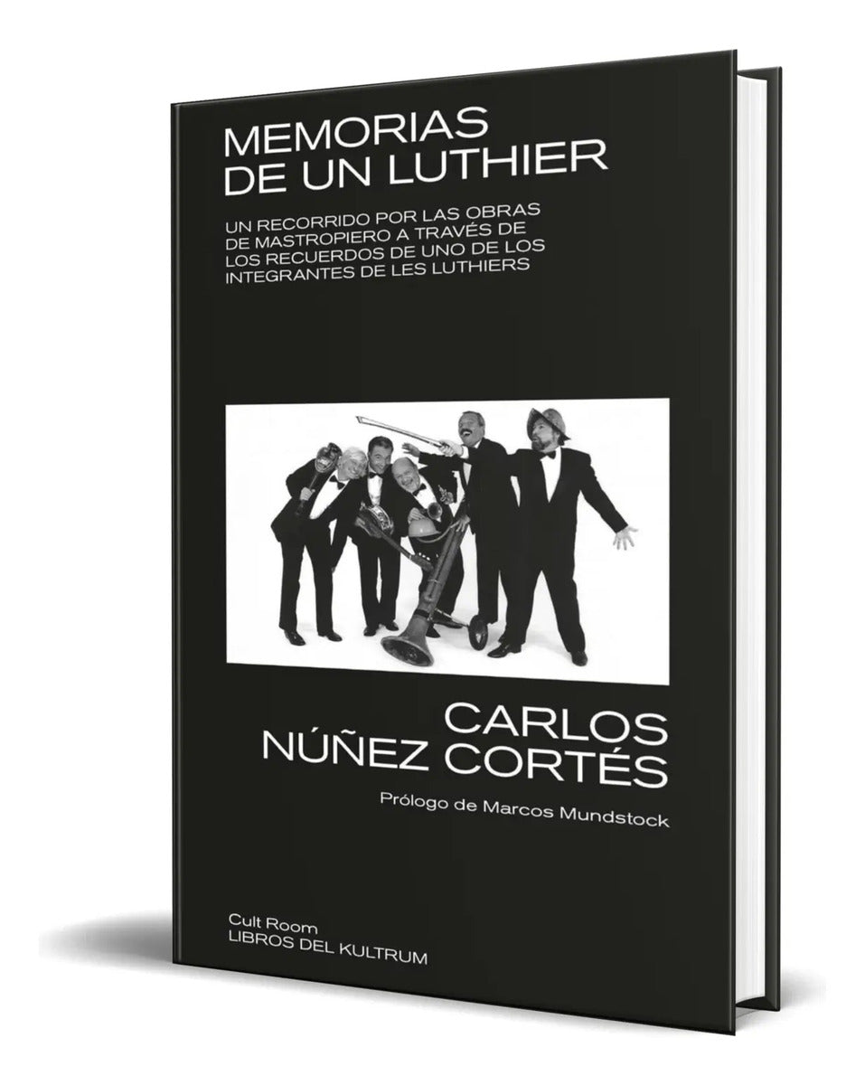 Portada de Libro Memorias De Un Luthier [ Carlos Núñez Cortés] Original