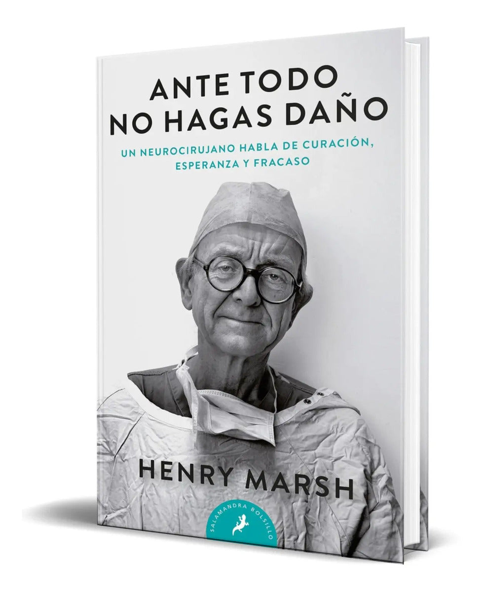 Portada de Libro Ante Todo No Hagas Daño [ Henry Marsh ] Original