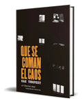 Portada de Libro Que Se Coman El Caos [ Kae Tempest ] Original