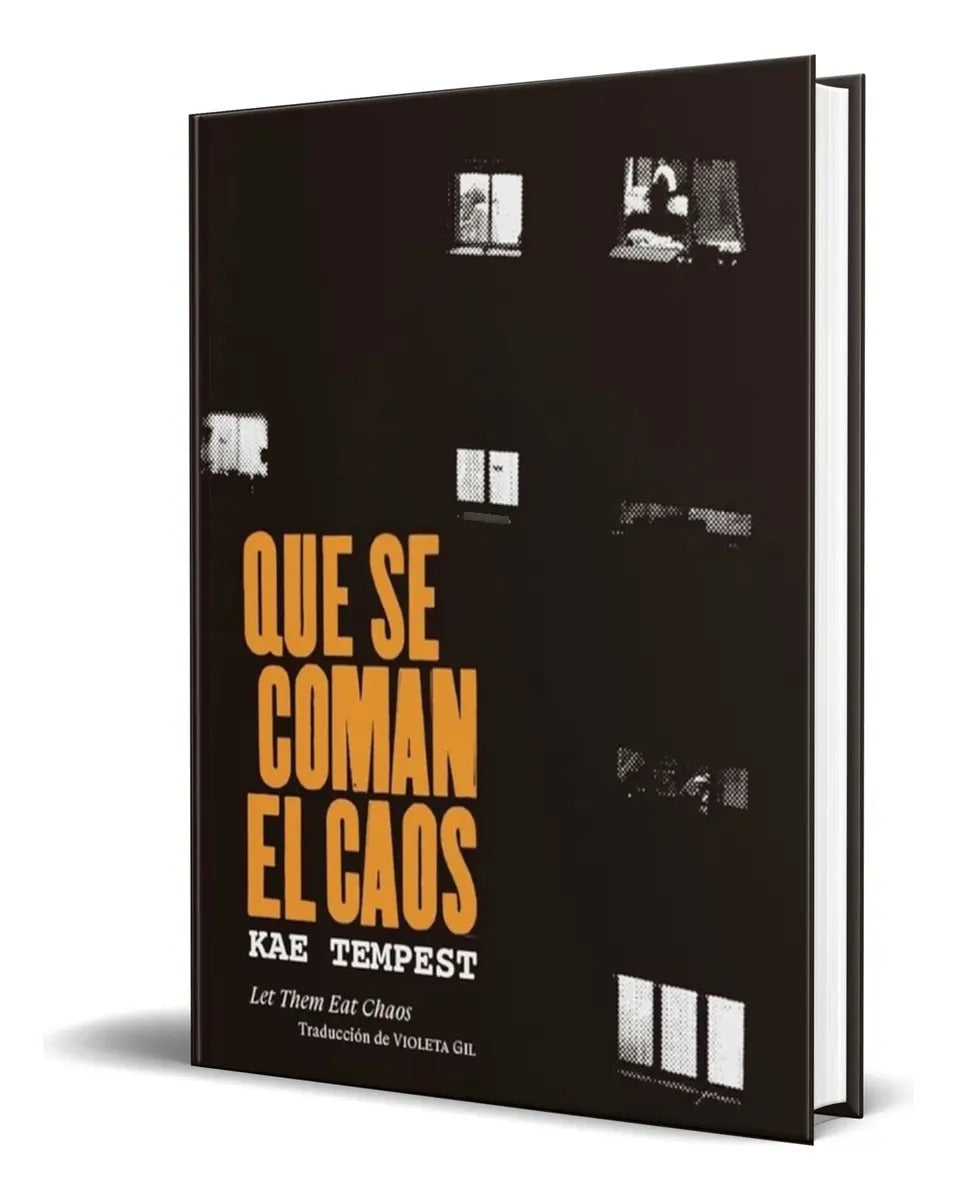 Portada de Libro Que Se Coman El Caos [ Kae Tempest ] Original
