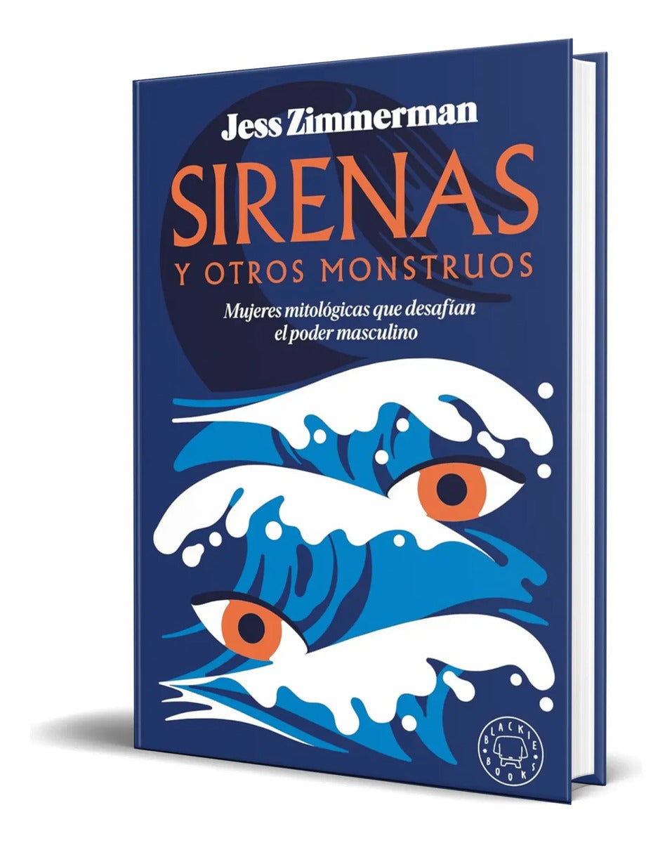 Portada de Libro Sirenas Y Otros Monstruos [ Jess Zimmerman ] Original