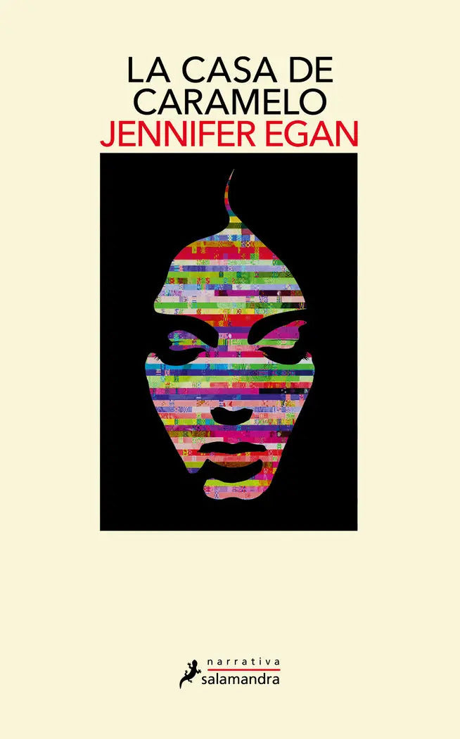 Portada de La Casa De Caramelo, De Jennifer Egan., Vol. 1. Editorial Salamandra, Tapa Blanda En Español