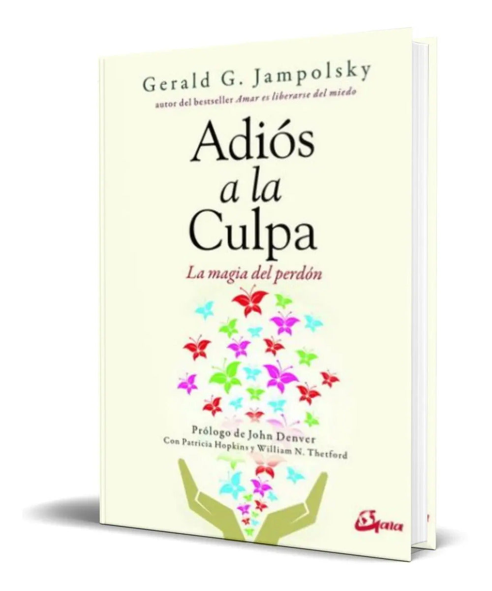 Portada de Libro Adiós A La Culpa [ La Magia Del Perdón ] Original