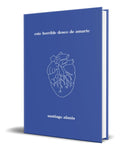 Portada de Libro Este Horrible Deseo De Amarte Santiago Alanis Original