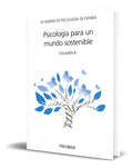 Portada de Libro Psicología Para Un Mundo Sostenible [ Original ], De Academia De Psicología De España. Editorial Ediciones…