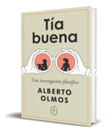 Portada de Libro Tía Buena [ Una Investigación Filosófica ] Original