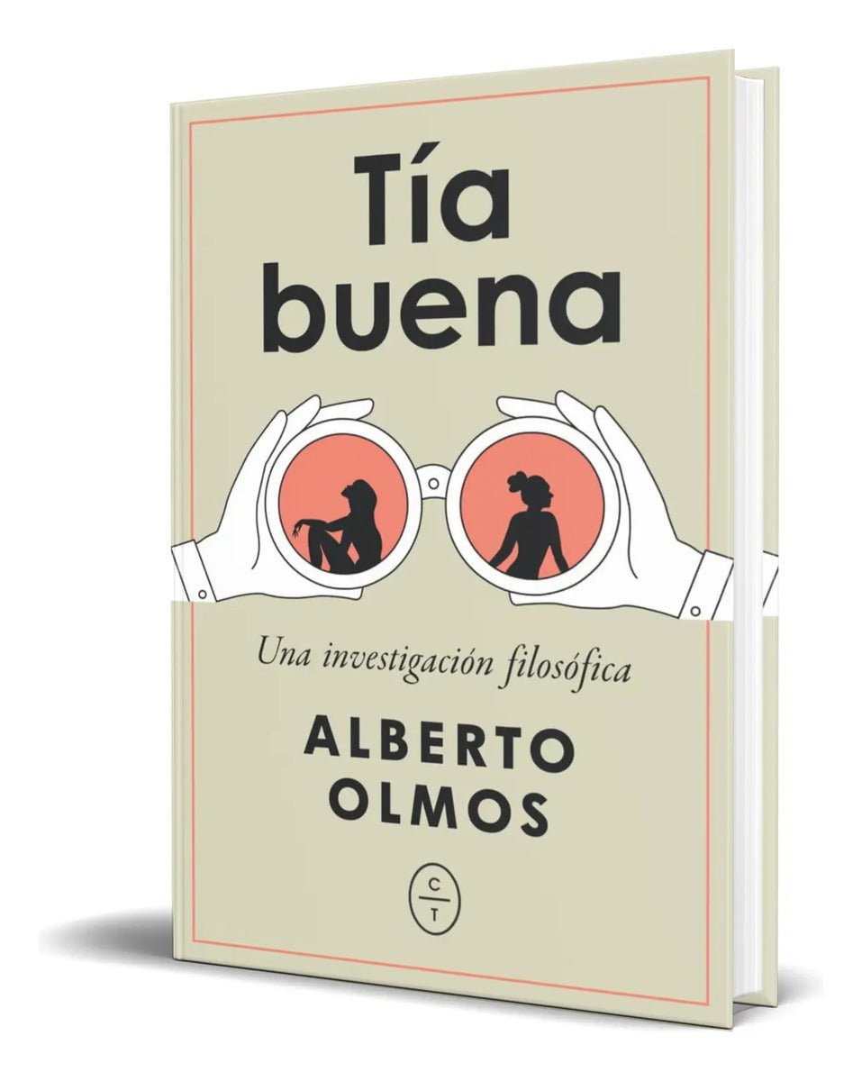 Portada de Libro Tía Buena [ Una Investigación Filosófica ] Original