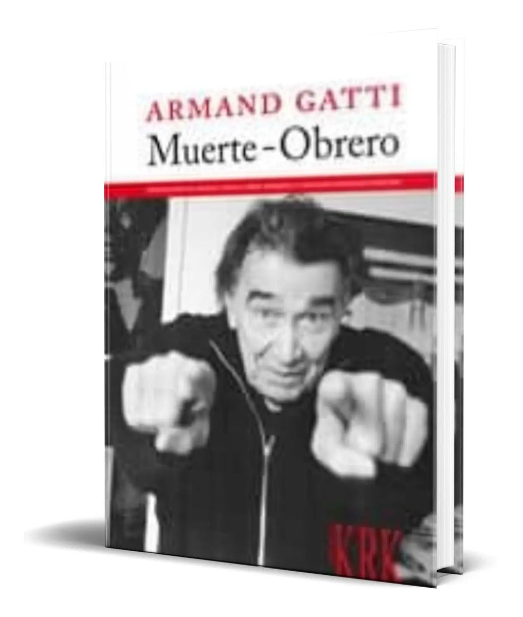 Portada de Libro Muerte Obrero [ Armand Gatti ] Original