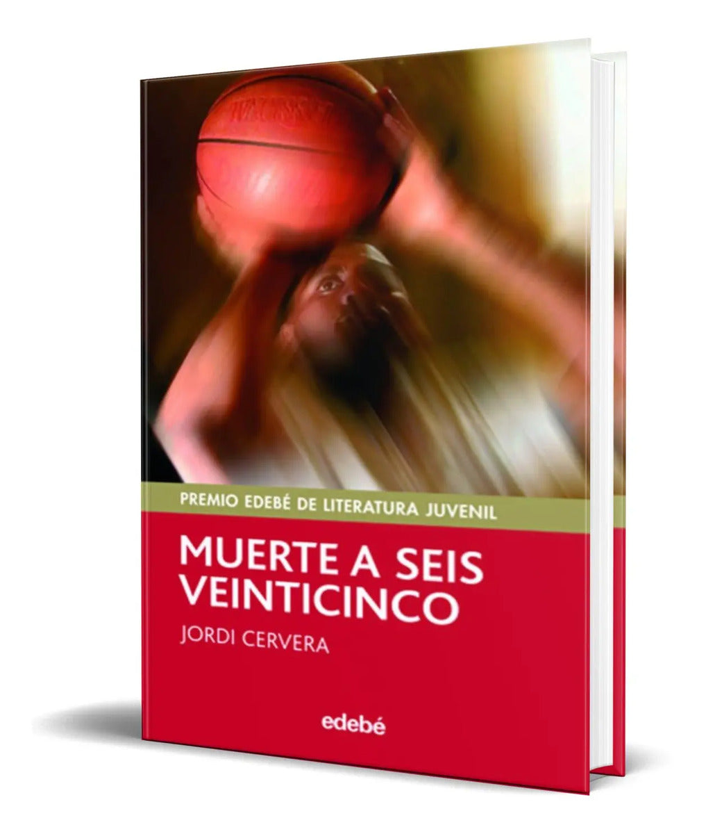 Portada de Libro Muerte A Seis Veinticinco [ Jordi Cervera ] Original