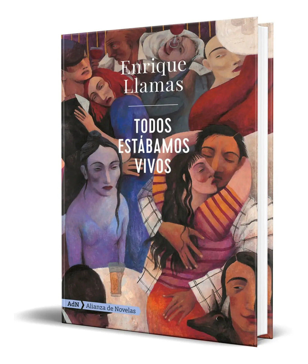 Portada de Libro Todos Estábamos Vivos - Enrique Llamas [ Original ]