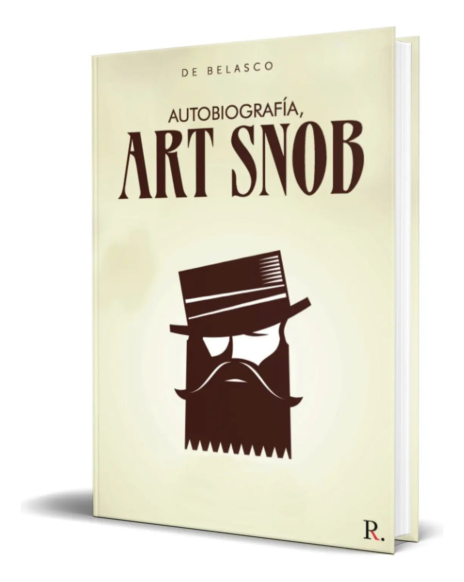 Portada de Libro Autobiografía, Art Snob [ De Belasco ] Original