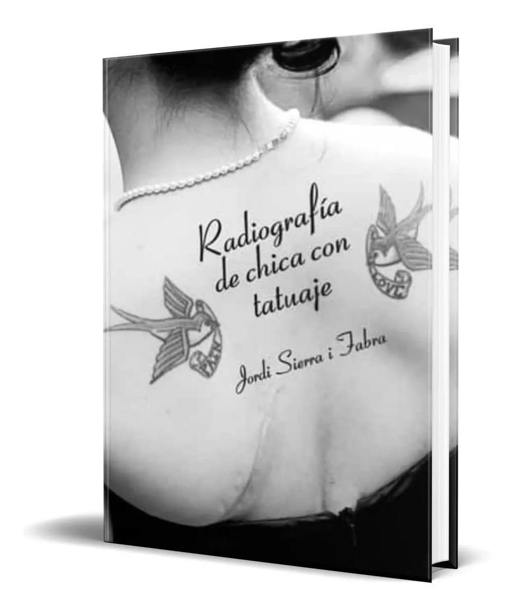 Portada de Libro Radiografia De Chica Con Tatuaje [ Original ]
