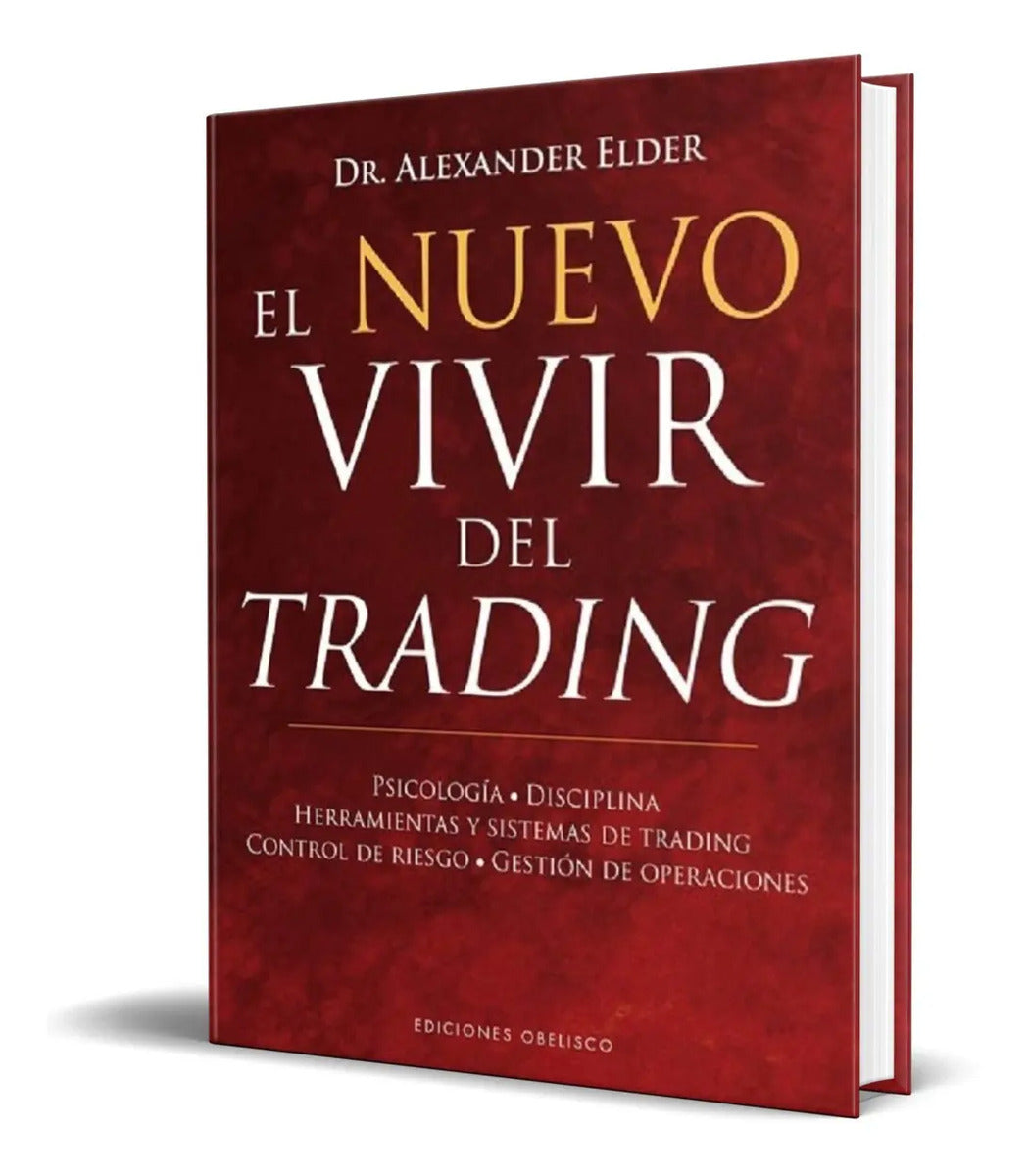 Portada de El Nuevo Vivir Del Trading - Alexander Elder [ Pasta Dura ]
