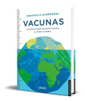 Portada de Vacunas Cuando Los Seres Humanos Ganamos La Guerra Invisible