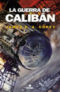 Portada de La Guerra De Calibán - James S. A. Corey