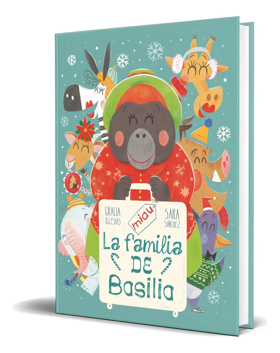 Portada de Libro La Familia De Basilia [ Gracia Iglesias ] Original, De Gracia Iglesias. Editorial Ediciones Jaguar, Tapa Du…