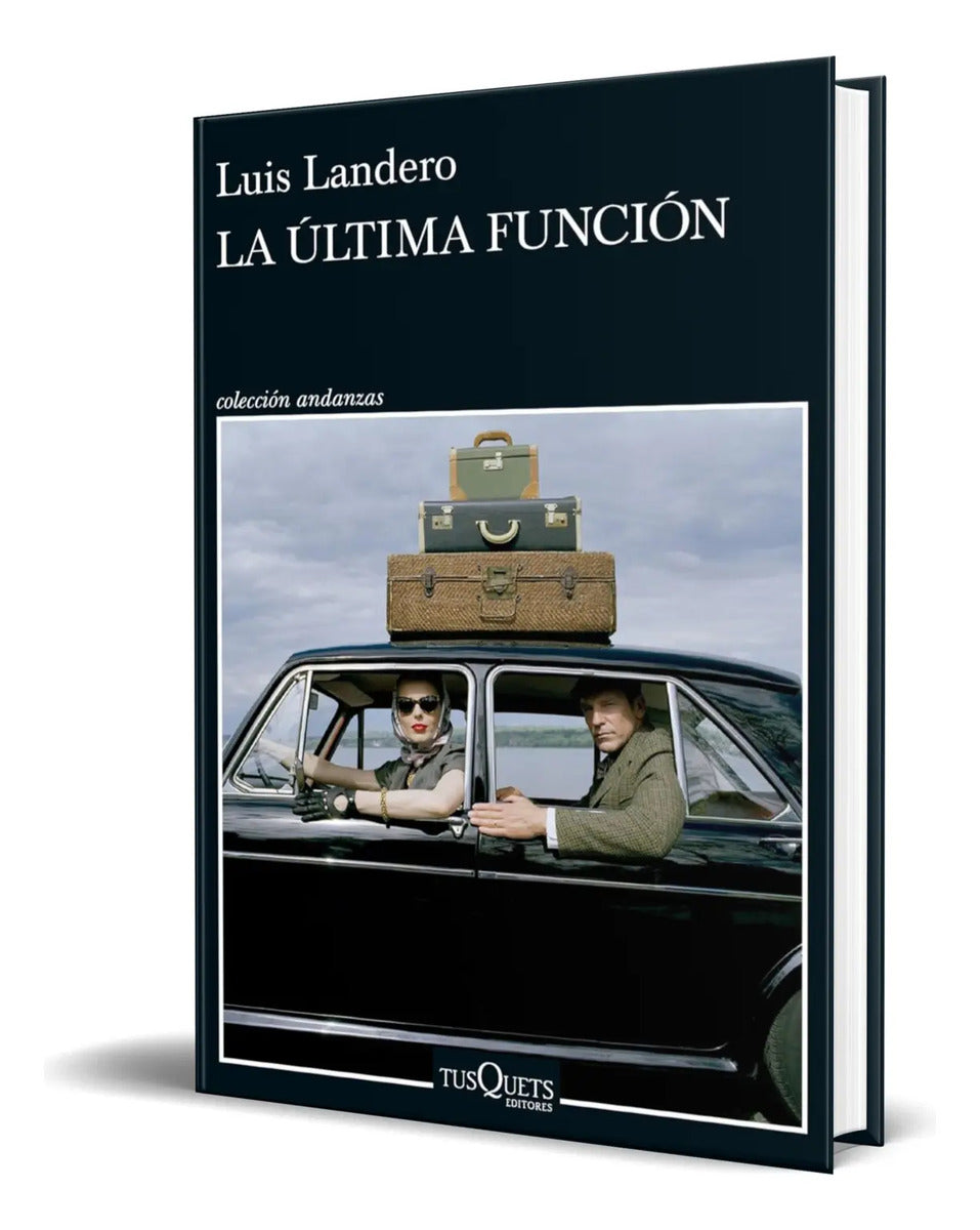 Portada de Libro La Última Función [ Luis Landero ] Original