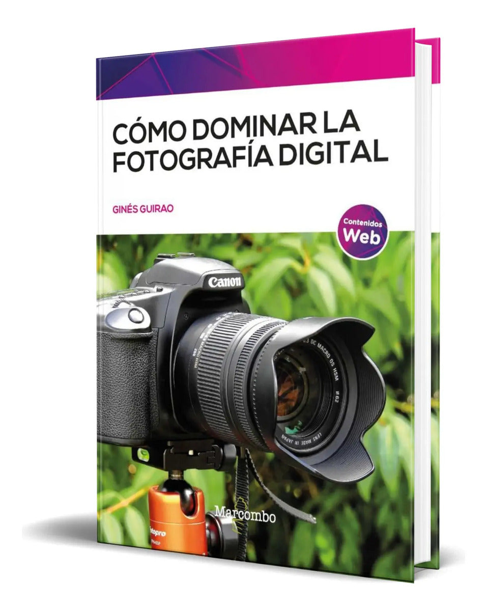 Portada de Libro Cómo Dominar La Fotografía Digital [ Original ]