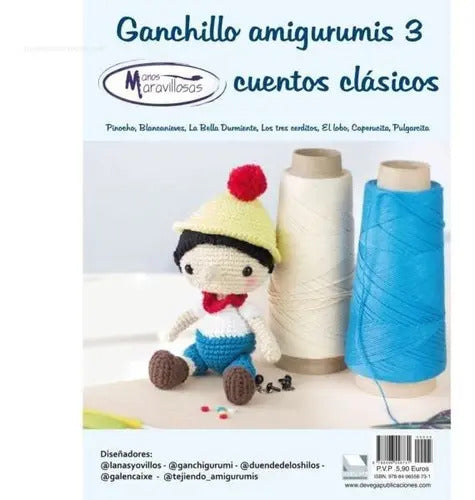 Portada de Ganchillo Amigurumi 3, De Vv. Aa.. Editorial Manos Maravillosas, Tapa Blanda En Español