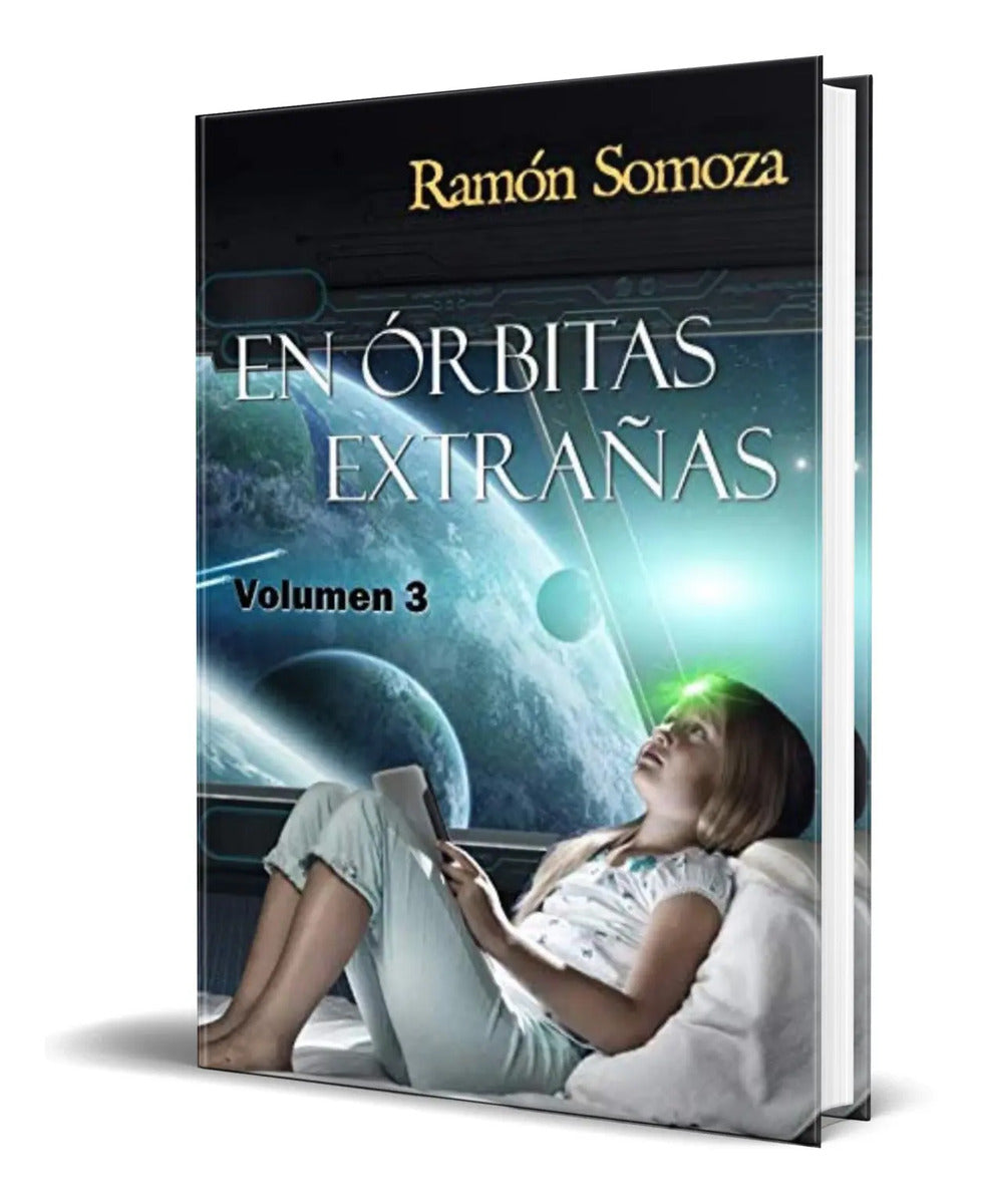 Portada de Libro En Órbitas Extrañas Vol.3 [ Ramón Somoza ] Original