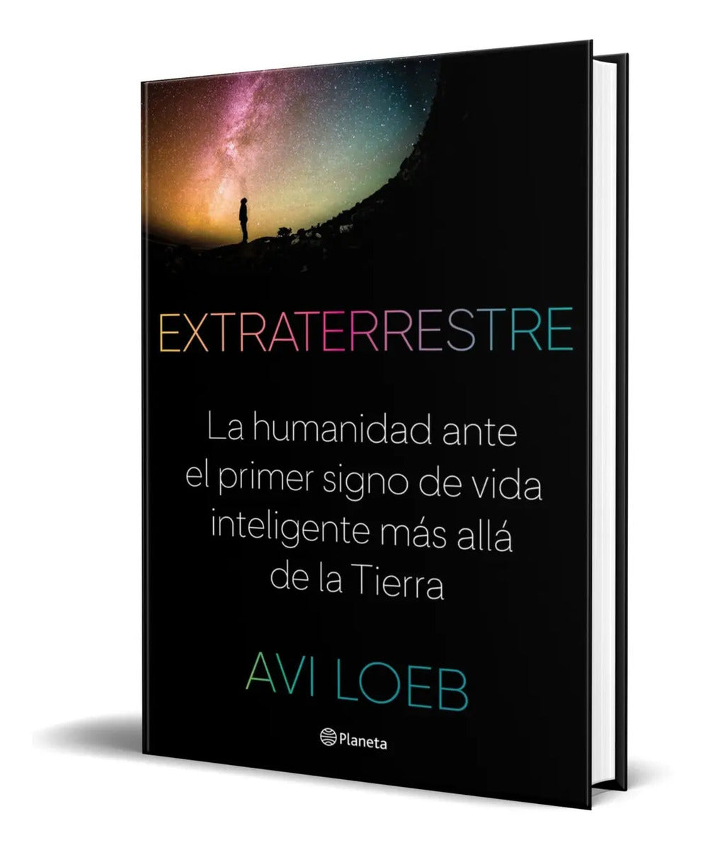 Portada de Extraterrestre [ La Humanidad Ante El Primer Signo De Vida ]