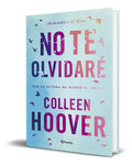 Portada de Libro No Te Olvidaré [ Colleen Hoover ] Original