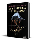Portada de Una Historia Perdida [ Marisol Ortiz De Zarate ] Original