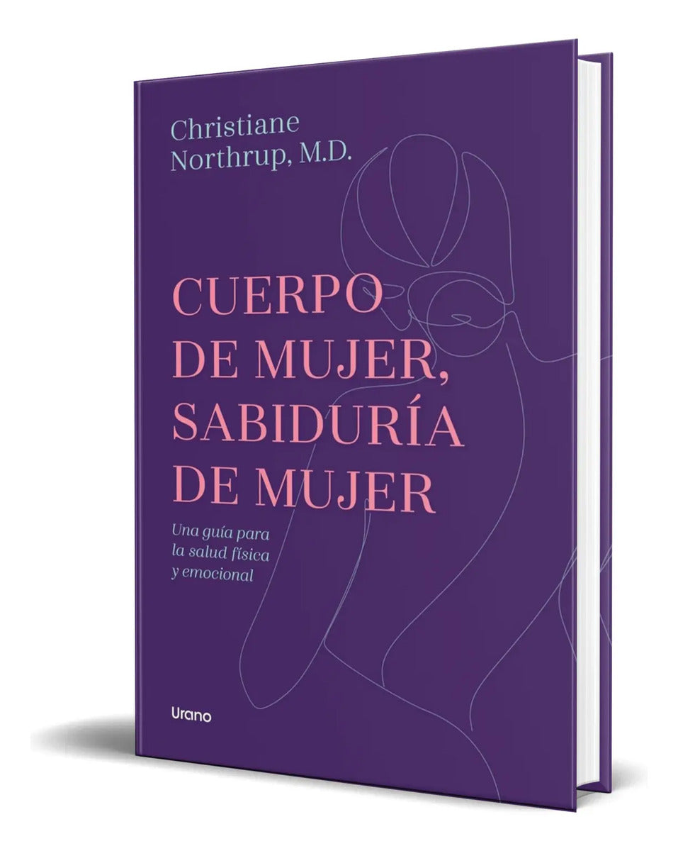 Portada de Libro Cuerpo De Mujer, Sabiduría De Mujer [ Original ]