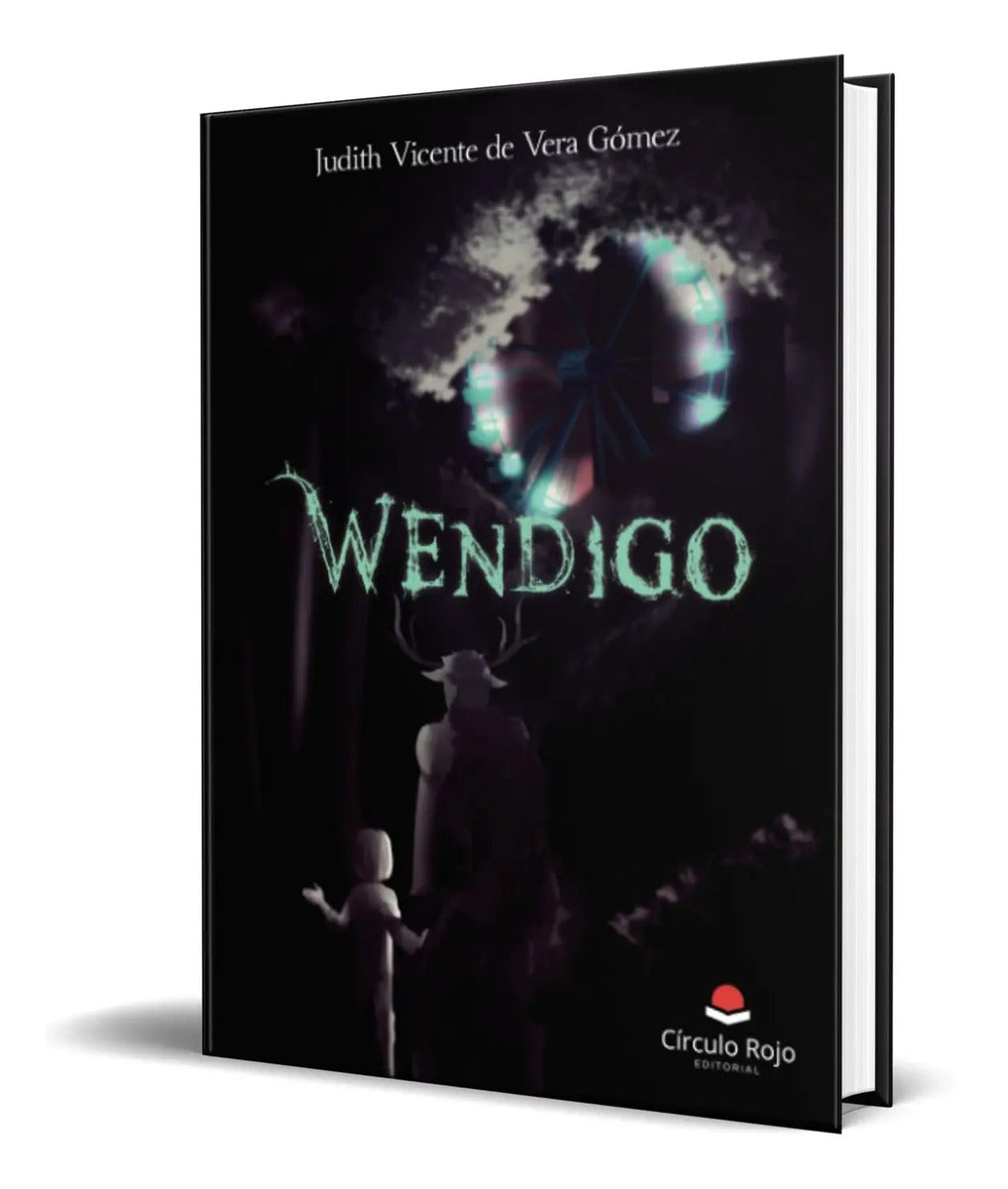 Portada de Libro Wendigo [ Judith Vicente De Vera Gómez ] Original