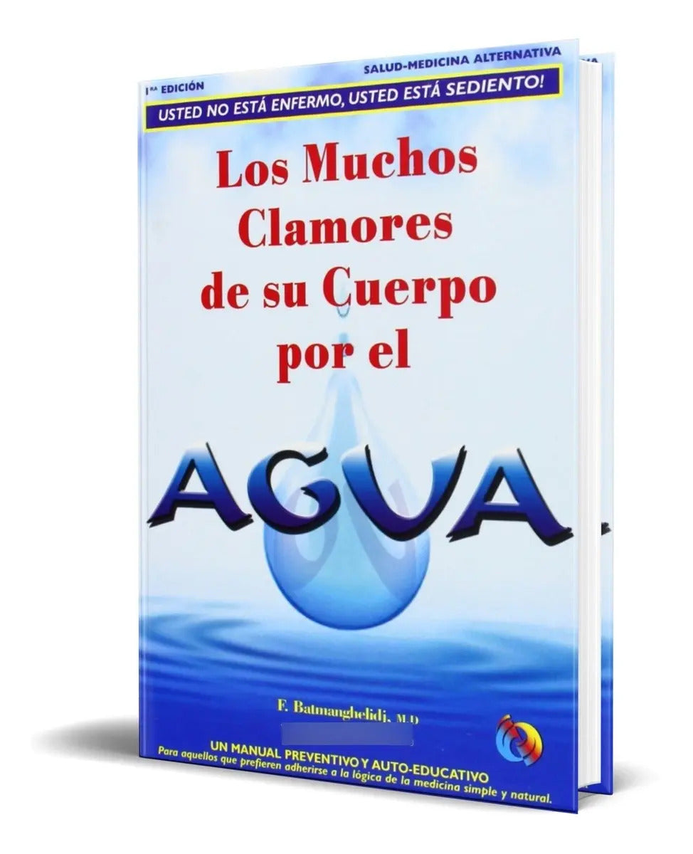 Portada de Los Muchos Clamores De Su Cuerpo Por El Agua [ Original ]